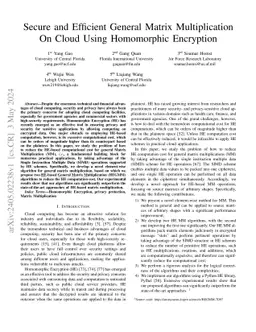 Secure and Efficient General Matrix Multiplication On Cloud Using
  Homomorphic Encryption