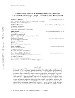 Accelerating Medical Knowledge Discovery through Automated Knowledge
  Graph Generation and Enrichment