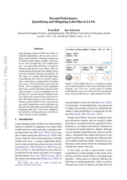 Beyond Performance: Quantifying and Mitigating Label Bias in LLMs