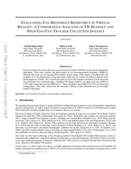 Evaluating Eye Movement Biometrics in Virtual Reality: A Comparative
  Analysis of VR Headset and High-End Eye-Tracker Collected Dataset