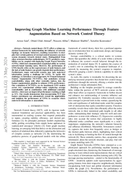 Improving Graph Machine Learning Performance Through Feature
  Augmentation Based on Network Control Theory