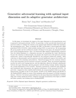Generative adversarial learning with optimal input dimension and its
  adaptive generator architecture