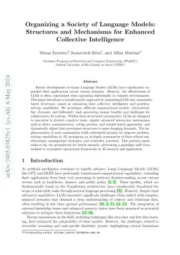 Organizing a Society of Language Models: Structures and Mechanisms for
  Enhanced Collective Intelligence