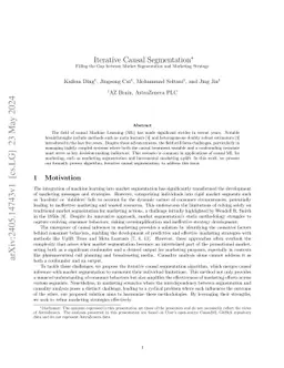 Iterative Causal Segmentation: Filling the Gap between Market
  Segmentation and Marketing Strategy