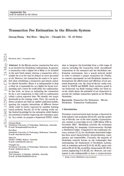 Transaction Fee Estimation in the Bitcoin System