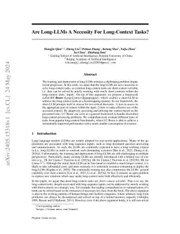 Are Long-LLMs A Necessity For Long-Context Tasks?