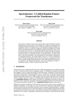 Spectraformer: A Unified Random Feature Framework for Transformer