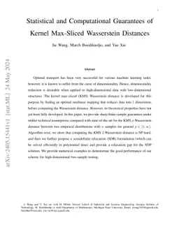 Statistical and Computational Guarantees of Kernel Max-Sliced Wasserstein Distances