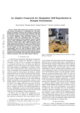 An Adaptive Framework for Manipulator Skill Reproduction in Dynamic
  Environments
