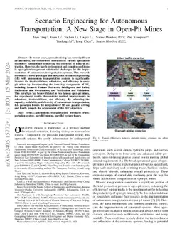 Scenario Engineering for Autonomous Transportation: A New Stage in
  Open-Pit Mines