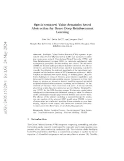Spatio-temporal Value Semantics-based Abstraction for Dense Deep
  Reinforcement Learning