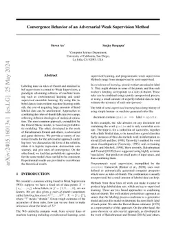 Convergence Behavior of an Adversarial Weak Supervision Method