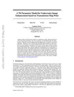 A 7K Parameter Model for Underwater Image Enhancement based on
  Transmission Map Prior