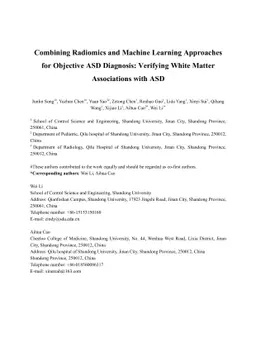 Combining Radiomics and Machine Learning Approaches for Objective ASD
  Diagnosis: Verifying White Matter Associations with ASD
