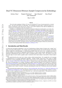 Dual VC Dimension Obstructs Sample Compression by Embeddings