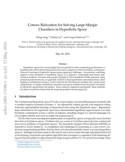 Convex Relaxation for Solving Large-Margin Classifiers in Hyperbolic
  Space