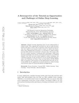 A Retrospective of the Tutorial on Opportunities and Challenges of
  Online Deep Learning