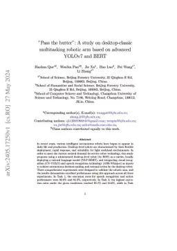 "Pass the butter": A study on desktop-classic multitasking robotic arm
  based on advanced YOLOv7 and BERT