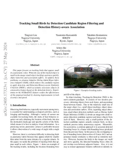Tracking Small Birds by Detection Candidate Region Filtering and
  Detection History-aware Association