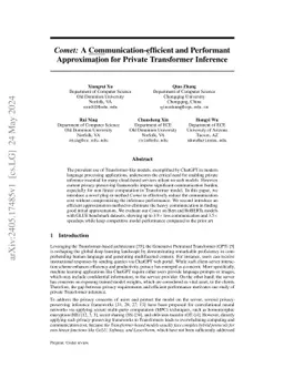 $\textit{Comet:}$ A $\underline{Com}$munication-$\underline{e}$fficient
  and Performant Approxima$\underline{t}$ion for Private Transformer Inference