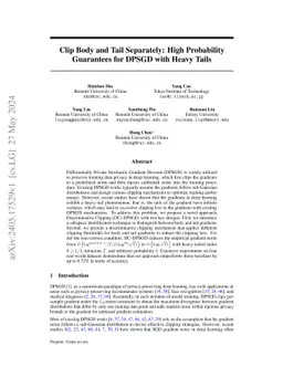 Clip Body and Tail Separately: High Probability Guarantees for DPSGD
  with Heavy Tails