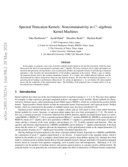 Spectral Truncation Kernels: Noncommutativity in $C^*$-algebraic Kernel Machines