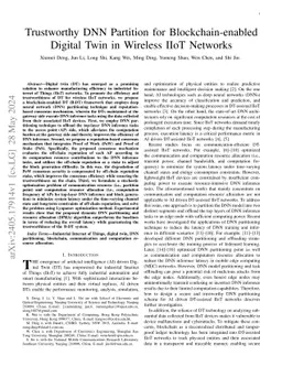 Trustworthy DNN Partition for Blockchain-enabled Digital Twin in
  Wireless IIoT Networks