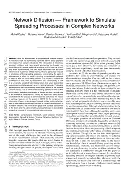Network Diffusion -- Framework to Simulate Spreading Processes in
  Complex Networks