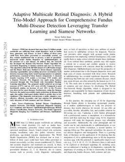 Adaptive Multiscale Retinal Diagnosis: A Hybrid Trio-Model Approach for
  Comprehensive Fundus Multi-Disease Detection Leveraging Transfer Learning and
  Siamese Networks