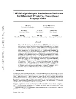 LMO-DP: Optimizing the Randomization Mechanism for Differentially
  Private Fine-Tuning (Large) Language Models