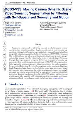 MCDS-VSS: Moving Camera Dynamic Scene Video Semantic Segmentation by
  Filtering with Self-Supervised Geometry and Motion