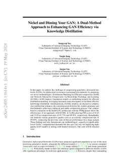 Nickel and Diming Your GAN: A Dual-Method Approach to Enhancing GAN
  Efficiency via Knowledge Distillation