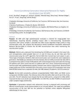 Paired Conditional Generative Adversarial Network for Highly Accelerated
  Liver 4D MRI