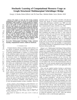 Stochastic Learning of Computational Resource Usage as Graph Structured Multimarginal Schrödinger Bridge