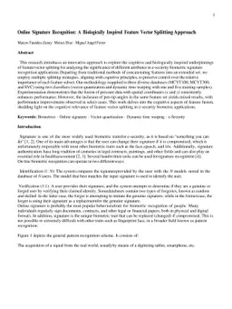 Online Signature Recognition: A Biologically Inspired Feature Vector
  Splitting Approach