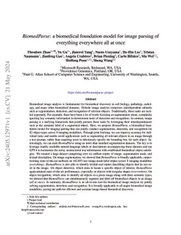 BiomedParse: a biomedical foundation model for image parsing of
  everything everywhere all at once