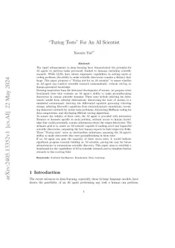 "Turing Tests" For An AI Scientist