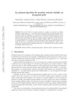 An optimal algorithm for geodesic mutual visibility on hexagonal grids