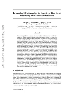 Leveraging 2D Information for Long-term Time Series Forecasting with
  Vanilla Transformers