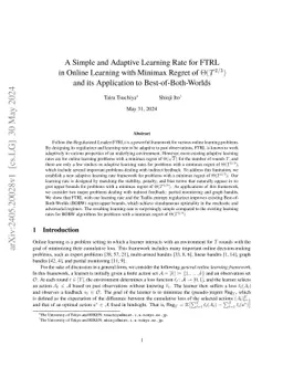 A Simple and Adaptive Learning Rate for FTRL in Online Learning with
  Minimax Regret of $Θ(T^{2/3})$ and its Application to
  Best-of-Both-Worlds