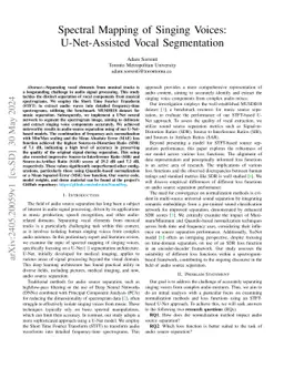 Spectral Mapping of Singing Voices: U-Net-Assisted Vocal Segmentation