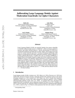 Jailbreaking Large Language Models Against Moderation Guardrails via
  Cipher Characters