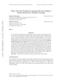 Policy Trees for Prediction: Interpretable and Adaptive Model Selection
  for Machine Learning