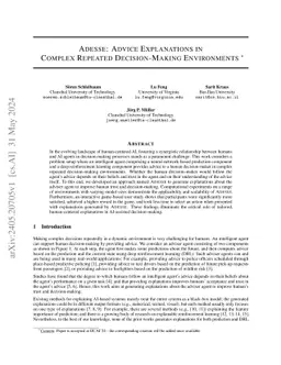 ADESSE: Advice Explanations in Complex Repeated Decision-Making
  Environments