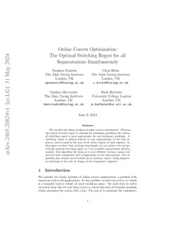 Online Convex Optimisation: The Optimal Switching Regret for all Segmentations Simultaneously