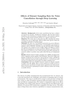 Effects of Dataset Sampling Rate for Noise Cancellation through Deep
  Learning