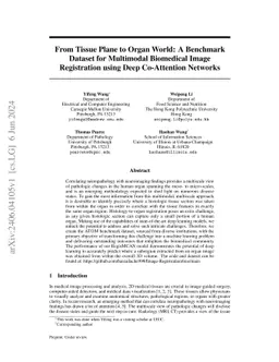 From Tissue Plane to Organ World: A Benchmark Dataset for Multimodal
  Biomedical Image Registration using Deep Co-Attention Networks