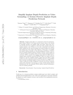 Simplify Implant Depth Prediction as Video Grounding: A Texture Perceive
  Implant Depth Prediction Network