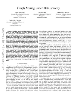 Graph Mining under Data scarcity