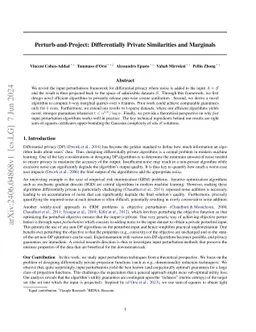 Perturb-and-Project: Differentially Private Similarities and Marginals